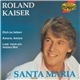 Roland Kaiser - Santa Maria